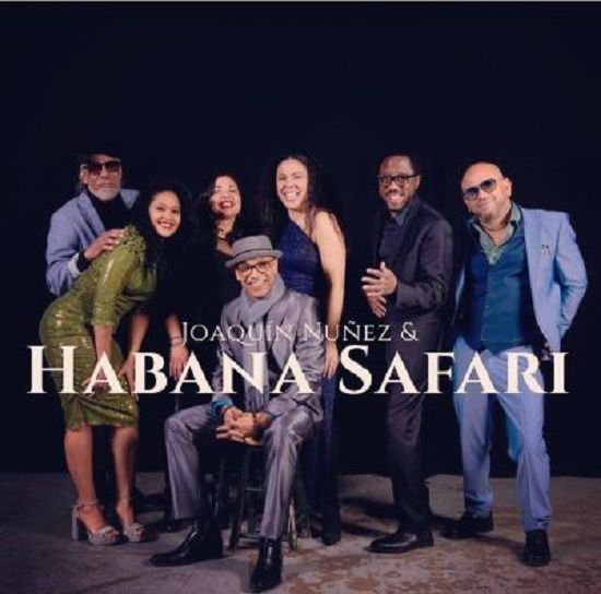 Joaquin Nunez & HABANA SAFARI